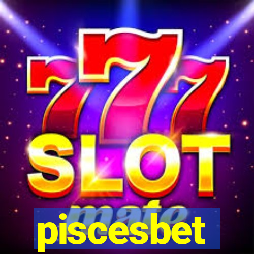 piscesbet