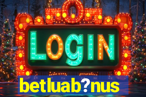 betluab?nus