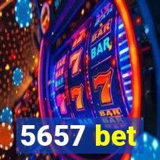 5657 bet