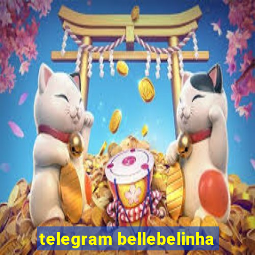 telegram bellebelinha