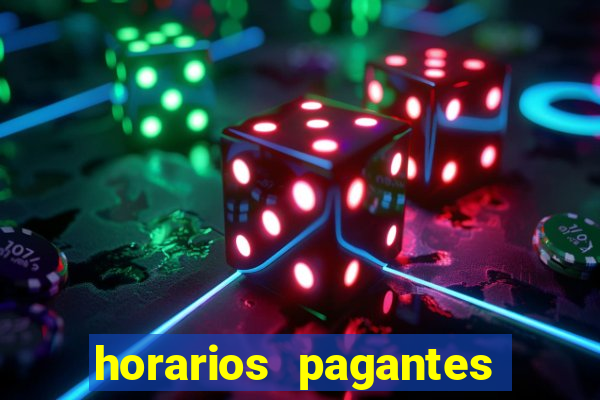 horarios pagantes estrela bet