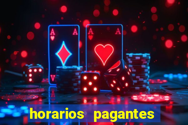 horarios pagantes estrela bet