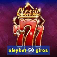 oleybet 50 giros