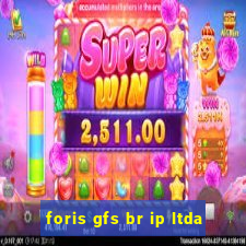 foris gfs br ip ltda