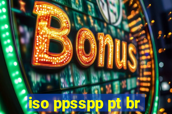 iso ppsspp pt br