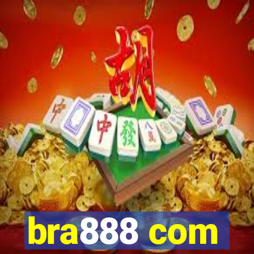 bra888 com