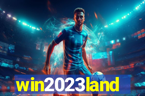 win2023land