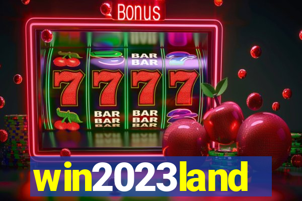 win2023land