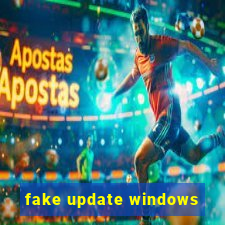 fake update windows