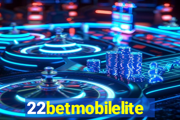 22betmobilelite