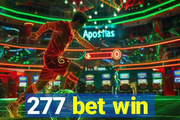 277 bet win