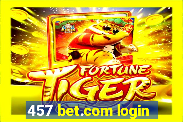 457 bet.com login