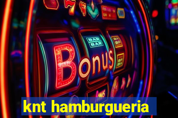 knt hamburgueria