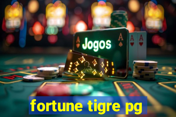 fortune tigre pg