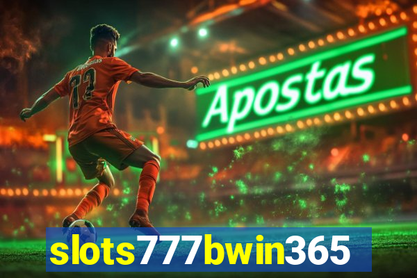 slots777bwin365