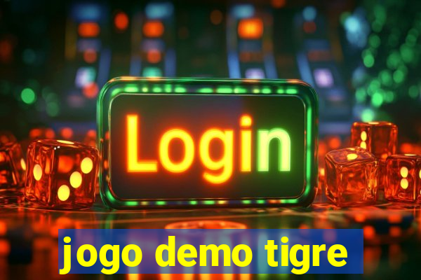 jogo demo tigre