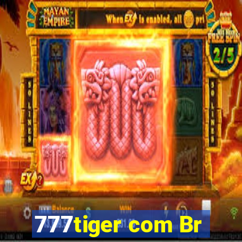 777tiger com Br