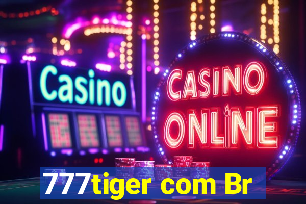 777tiger com Br