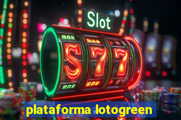 plataforma lotogreen