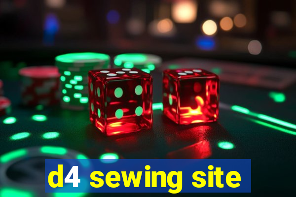 d4 sewing site