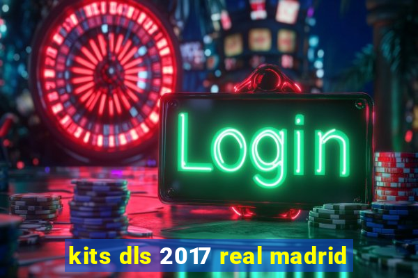 kits dls 2017 real madrid