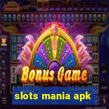 slots mania apk