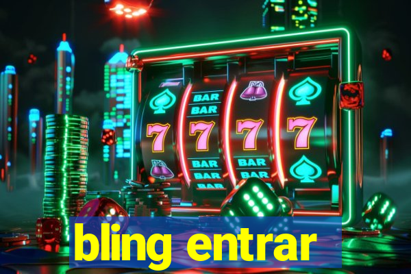 bling entrar