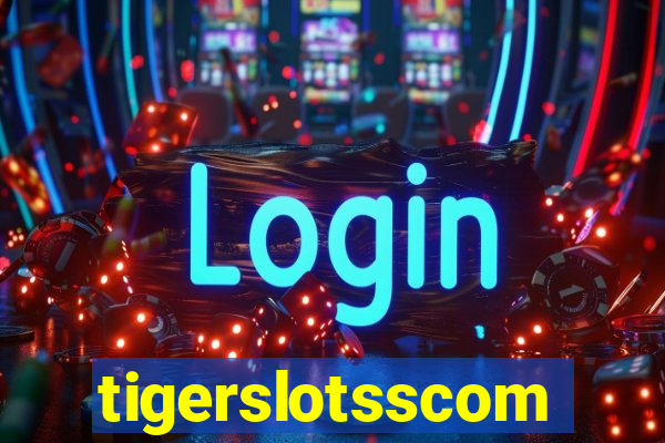 tigerslotsscom