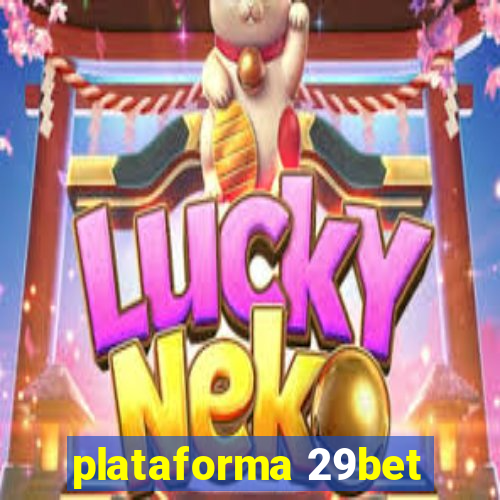 plataforma 29bet