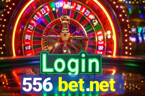 556 bet.net