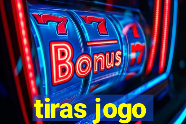 tiras jogo