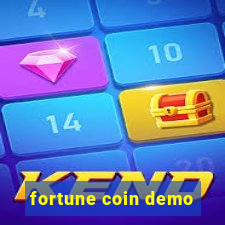 fortune coin demo