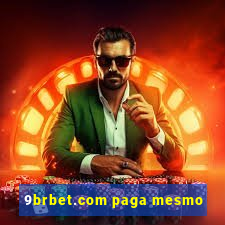 9brbet.com paga mesmo