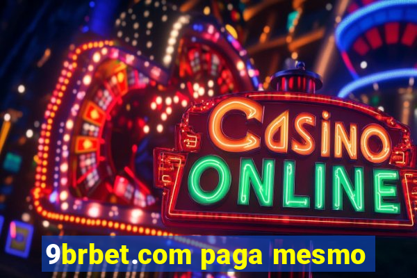 9brbet.com paga mesmo