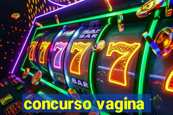 concurso vagina