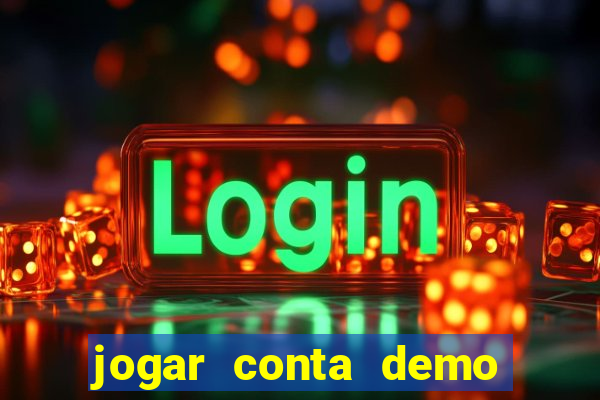 jogar conta demo fortune tiger