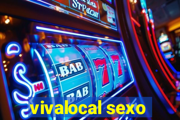 vivalocal sexo