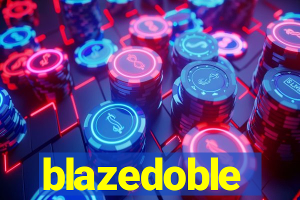 blazedoble