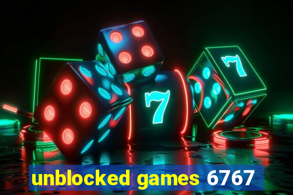 unblocked games 6767