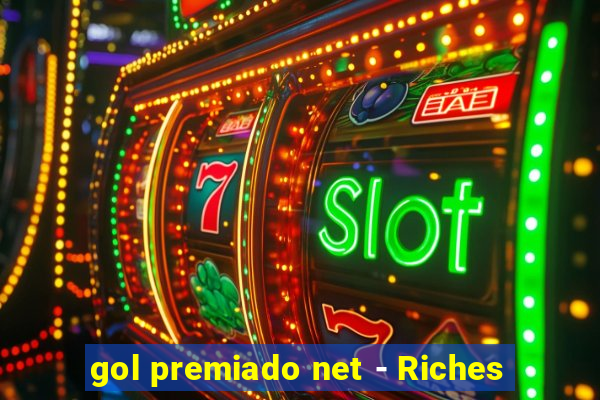 gol premiado net - Riches