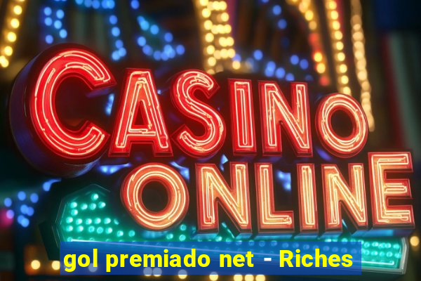 gol premiado net - Riches