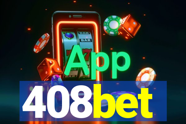 408bet