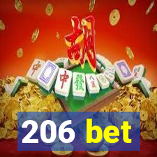 206 bet