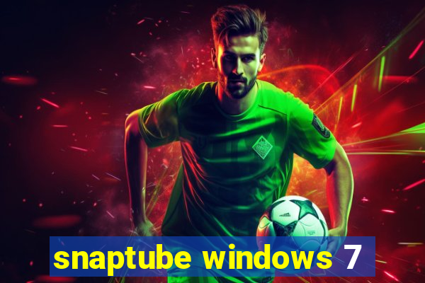 snaptube windows 7