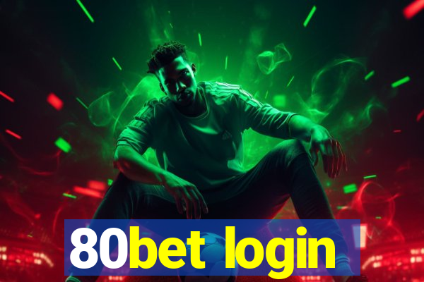 80bet login