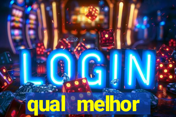 qual melhor plataforma para ganhar dinheiro jogando