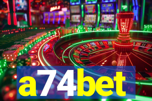 a74bet