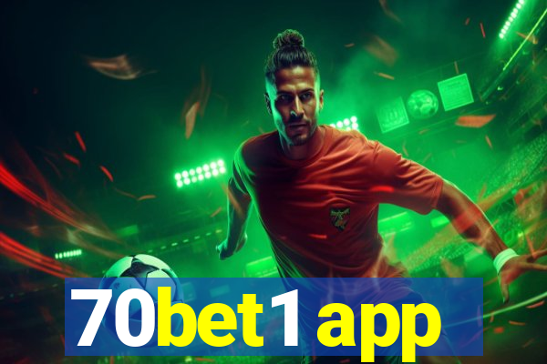 70bet1 app