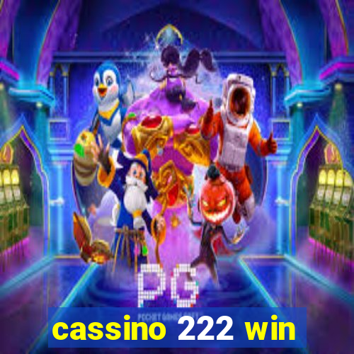 cassino 222 win