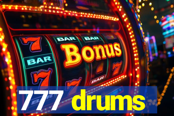 777 drums